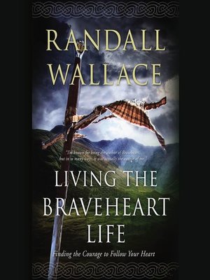 cover image of Living the Braveheart Life